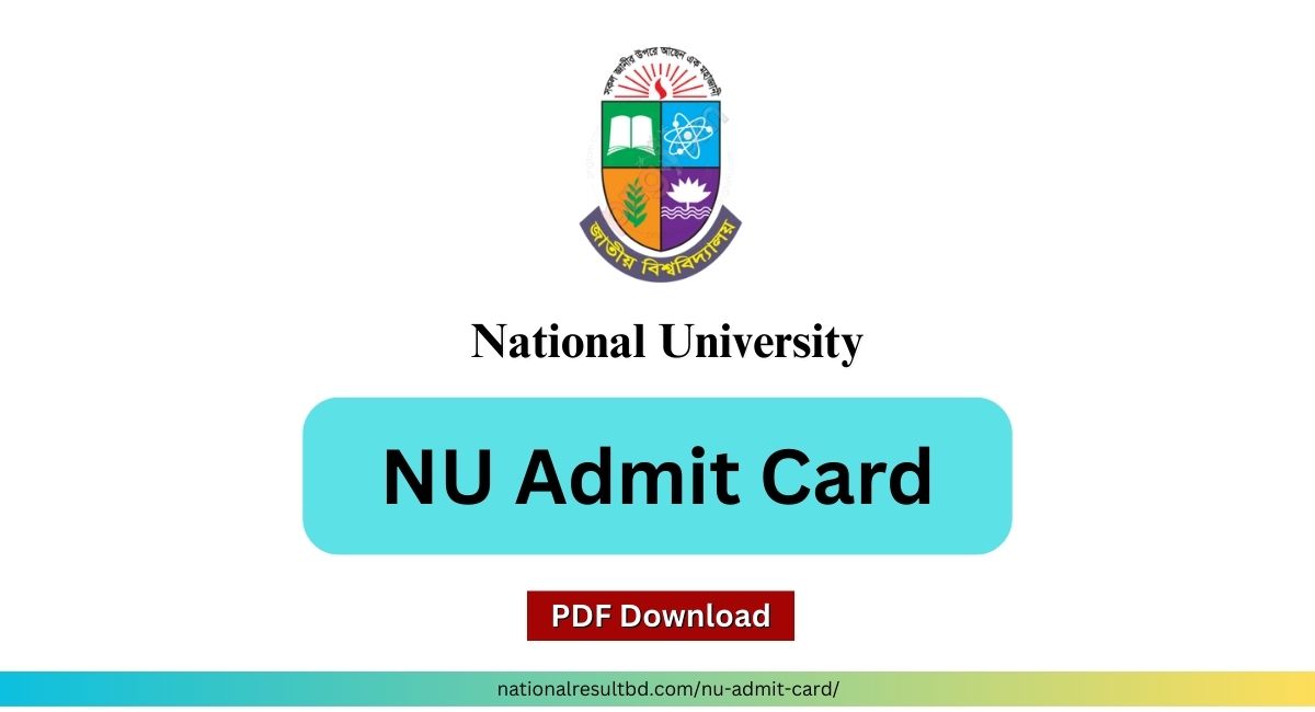 NU admit card- National University Admission